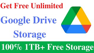 Get Unlimited Google Drive Storage For Free  GDrive Unlimited Storage  100 Working Cloud Storage [upl. by Yblek]