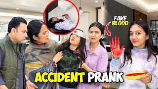 Fake Accident Prank With My Family 😱 Sara Ghr Gnda krdia 🤣  Mama Gusaa Hogain 😭 Sistrology [upl. by Aglo948]