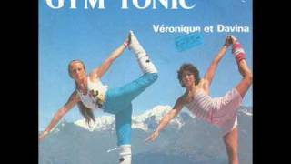 Veronique amp Davina  Gym Tonic [upl. by Alaster]