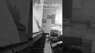 Brahms Lullaby Piano practice take 1 [upl. by Adnalahs]