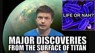 Could Alien Life Exist on Titan Major Discoveries From the Saturns Moon [upl. by Sibell]