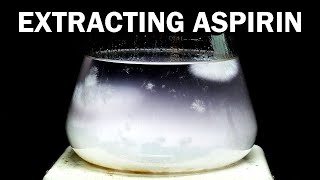 Aspirin to Acetaminophen  Part 1 of 6 Extracting Aspirin from Pills [upl. by Sivle]