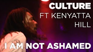 Culture ft Kenyatta Hill  I am not ashamed Live  Reggae Central Dordrecht [upl. by Ellehcar566]