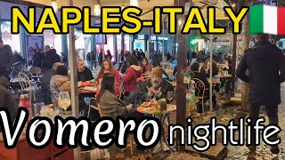 NapoliItaly  Vomero Nightlife  pleasant walk [upl. by Enilec]