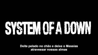 SuitePee  System of a Down  Legendado [upl. by Elexa]