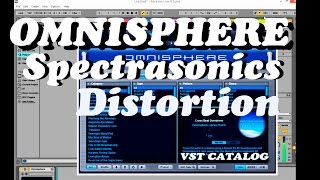 Distortion Omnisphere Spectrasonics lll Best VST Synth Preset demo [upl. by Krystle]