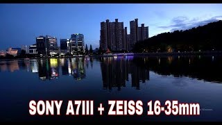 SONY A7III  ZEISS 1635mm f4 Low light Video test  Sony Wide Angle Lens [upl. by Nylanna]