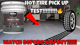 BEHR PREMIUM Granite Grip HOT TIRE TEST [upl. by Budd]