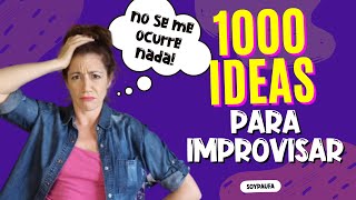 💥 Improvisacion Teatral IDEAS 1000 combinaciones para crear ESCENAS IMPROVISADAS [upl. by Vasti479]