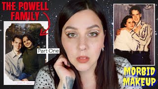 The Powell Family Tragedy  Chapter One  Morbid Makeup [upl. by Audrie]