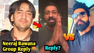 Neeraj Bawana Group Reply🤬  Rajveer Fitness Vs Rajat Dalal Fight  Neeraj Bawana Group [upl. by Pich697]