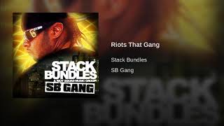 Stack Bundles  Riots That Gang [upl. by Atnom]