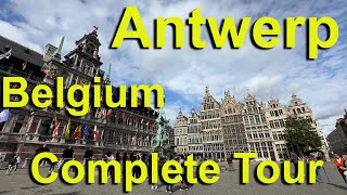 Antwerp Belgium Complete Tour [upl. by Rimaa]