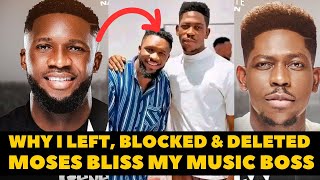 Moses Bliss Boy Ebuka Songs Reveals Why He Left Blocked amp Deleted Him on Instagram mosesbliss [upl. by Natale80]