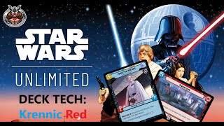 Star Wars Unlimited Deck Tech Krennic Red Control and gameplay [upl. by Slin230]