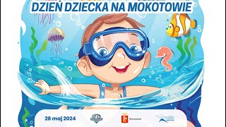 DZIEŃ DZIECKA NA MOKOTOWIE – ZAWODY PŁYWACKIE [upl. by Pinchas429]