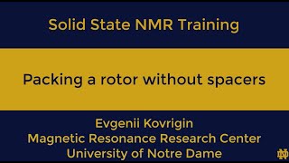 MAS Solid State NMR Training Packing a sample tube without spacers 50 mmcubed sample volume [upl. by Lombard]