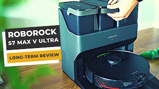 Roborock S7 MaxV Ultra LongTerm Review  Is It The BEST Robot Vacuum [upl. by Ennoved881]