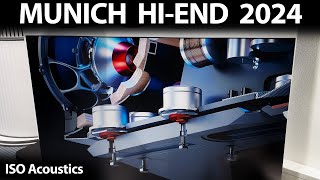 MUNICH HiEnd 2024  ISO Acoustics [upl. by Bilat]