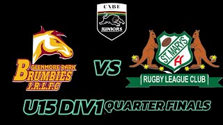 Glenmore Brumbies 15s vs St marys 15s QF [upl. by Patin]