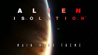 Alien Isolation  Main Menu Theme 1 Hour [upl. by Amado]