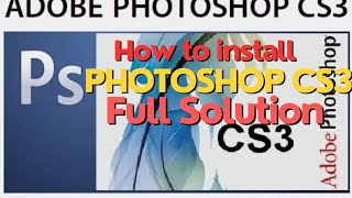 HOW TO INSTALL PHOTOSHOP CS3 FULL SOLUTION IN HINDI  ML COMPUTERS ⚡ [upl. by Ellinej]