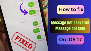 message not delivered on iPhone  Message not Sent on iPhone  Sent message failed  iOS 17  Fixed✅ [upl. by Enrak]