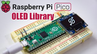 Raspberry Pi Pico  SSD1306 OLED Micro Python Library and Setup [upl. by Guod]