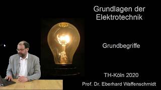 Folge 01 zu Grundlagen der Elektrotechnik Grundbegriffe [upl. by Bridgid]