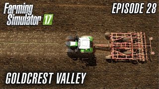 Lets Play Farming Simulator 2017  Goldcrest Valley  Episode 28 [upl. by Catrina]