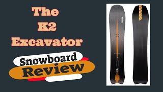 The 2022 K2 Excavator Snowboard Review [upl. by Troyes]