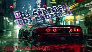 DJ GROSSU RELAX by MdP Design video amp Ionela [upl. by Ardnuahsal]