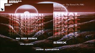 Jose Amnesia  The Eternal Nu NRG Extended Remix [upl. by Notnyw]