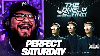 The Lonely Island  Perfect Saturday Reaction [upl. by Pillsbury579]