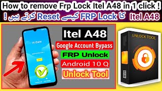 Itel A48 Frp unlock in 1 click by unlock tool android 10 Unisoc chipset  Itel A48 Frp 2023 Part 2 [upl. by Dnomaj]