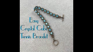 Easy Crystal Cube Tennis Bracelet Tutorial [upl. by Tolmann19]