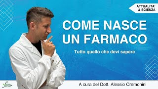 Come nasce un nuovo farmaco  Il farmacista consapevole [upl. by Novelia]