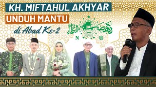 KH Miftahul Akhyar Unduh Mantu di Abad Ke2 NU [upl. by Tristam]