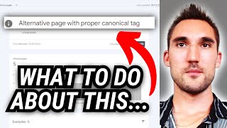 How to Fix quotAlternative Page With Proper Canonical Tagquot In Google Search Console [upl. by Ahsya115]