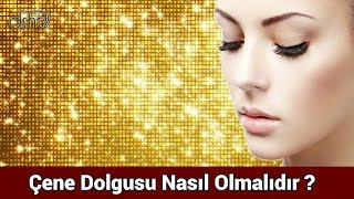 ÇENE DOLGUSU NASIL OLMALIDIR [upl. by Latnahc]