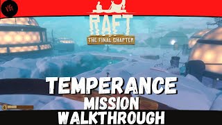 Raft  Quick Walkthrough the Temperance Mission [upl. by Amoakuh308]