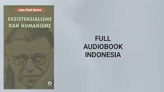 🔴Eksistensialisme dan Humanisme  Jean Paul Sartre  Audiobook Indonesia [upl. by Kattie]