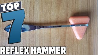 Comparing the 7 Best Reflex Hammers for Medical Use [upl. by Liuqnoj364]