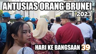 KAGUM  ANTUSIAS ORANG BRUNEI  HARI KEBANGSAAN BRUNEI 2023  tki vlog [upl. by Sirref]