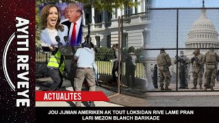 Jou Jijman Ameriken ak tout Loksidan rive Lame pran lari mezon blanch barikade [upl. by Darlene654]