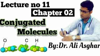 Conjugated Molecules HindiUrdu [upl. by Comfort876]