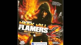 Meek Mill  Shinen Flamers 2 [upl. by Arinaj481]