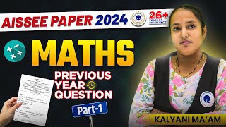 MATHS Previous Year Questions Part1  AISSEE Paper 2024  Sainik RMS Navodaya Coaching in Hyderabad [upl. by Bradway]