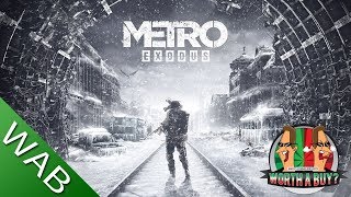 Metro Exodus Review  Worthabuy [upl. by Treiber509]