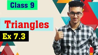 Triangles  Ex 73  NEW NCERT 202425  Chapter 7  Maths  Class 9 [upl. by Aneela414]